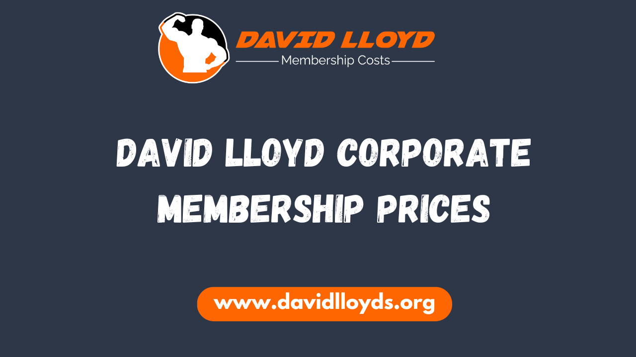 David Lloyd Corporate Membership Prices