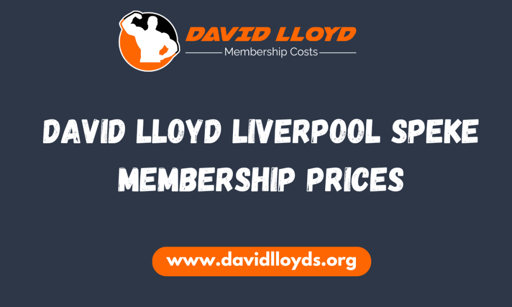 David Lloyd Liverpool Speke Membership Prices